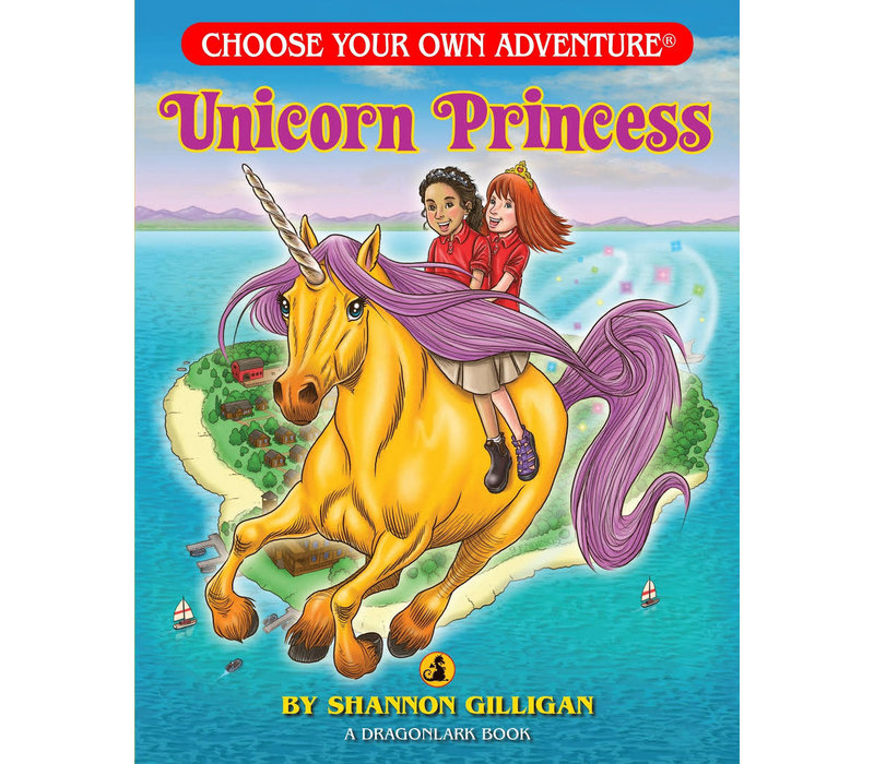 Choose Your Own Adventure - Unicorn Princess (Dragonlark Series)
