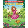 NELSON Choose Your Own Adventure - Princess Island  (Dragonlark Series)