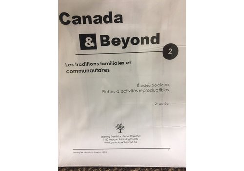 Canada & Beyond: Les traditions familiales et communautaires 2*