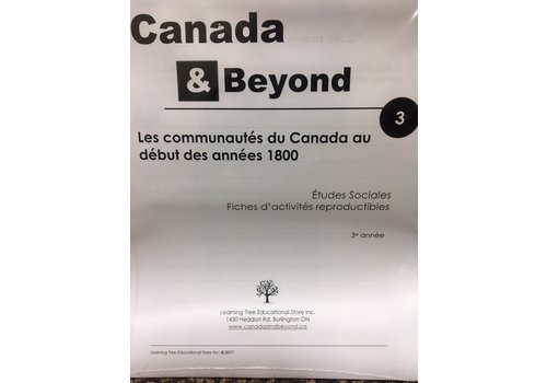 Canada & Beyond:  Les communautes du Canada au debut des annees 1800 - 3