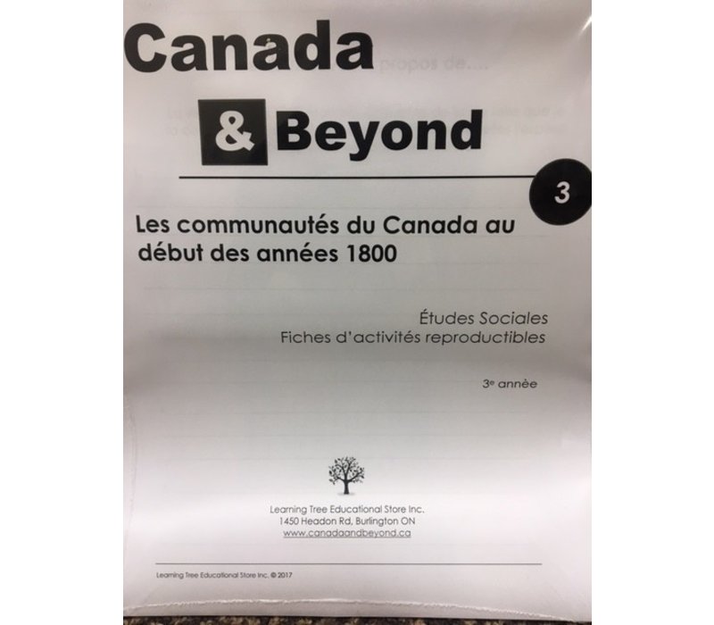 Canada & Beyond:  Les communautes du Canada au debut des annees 1800 - 3