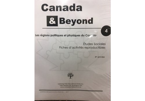 Canada & Beyond: Les regions politiques et physiques du Canada 4*