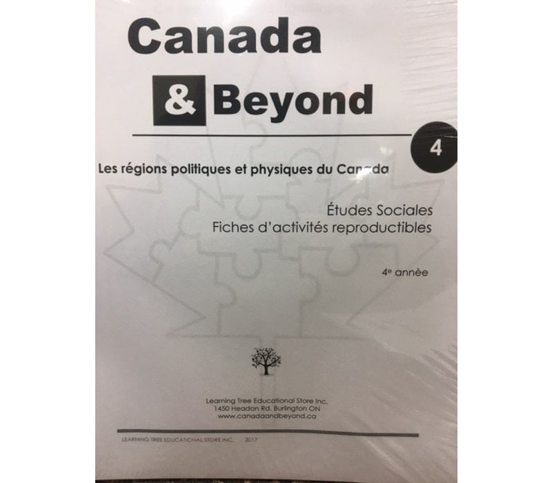 Canada & Beyond: Les regions politiques et physiques du Canada 4