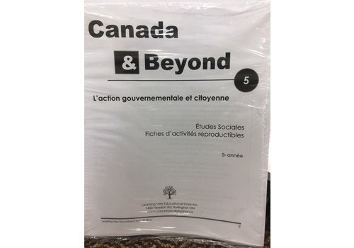 Canada & Beyond: L'action gouvernementale et citoyenne 5*
