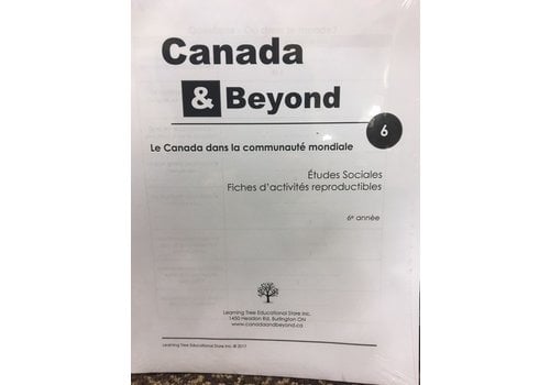 Canada & Beyond: Le Canada dans la communaute mondaile 6