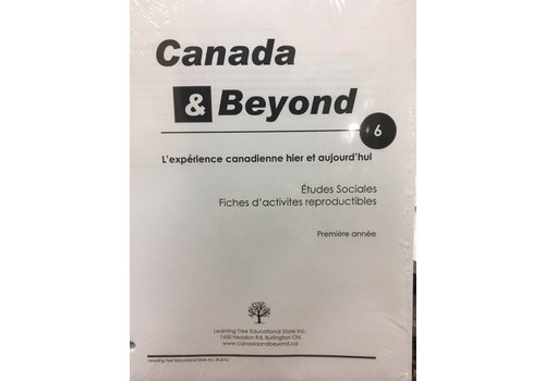 Canada & Beyond: L'experience canadienne hier et aujourd'hui 6