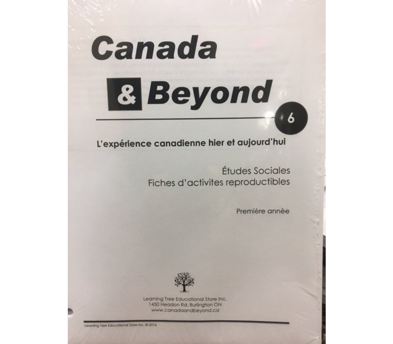 Canada & Beyond: L'experience canadienne hier et aujourd'hui 6