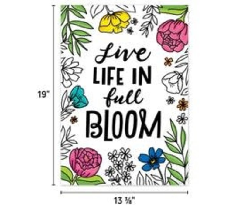 Live Life in Full Bloom  Poster*