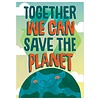 EUREKA Together We Can Save the Planet