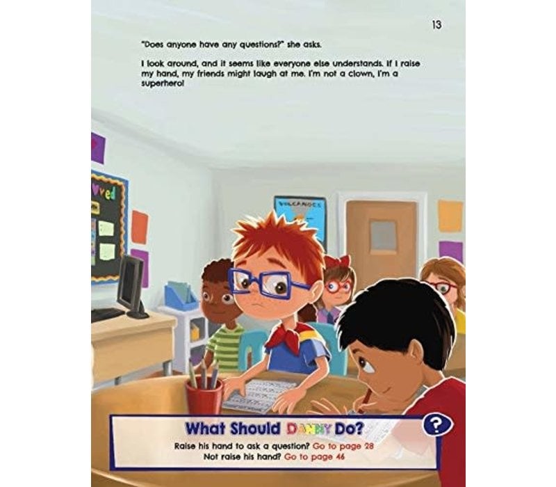 What Should Danny Do?  School Day - The Power to Choose