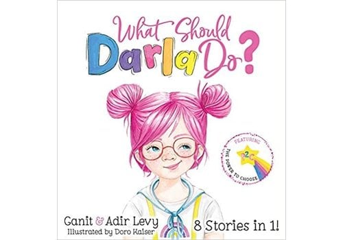 Levy What Should Darla Do?  - The Power to Choose *