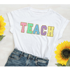 Teach-T-Shirt  Sizes: LG/XLG