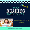 Early Reading Skills  - Level 2  WINTER  2023 Wednesdays 5:15-6:15pm *