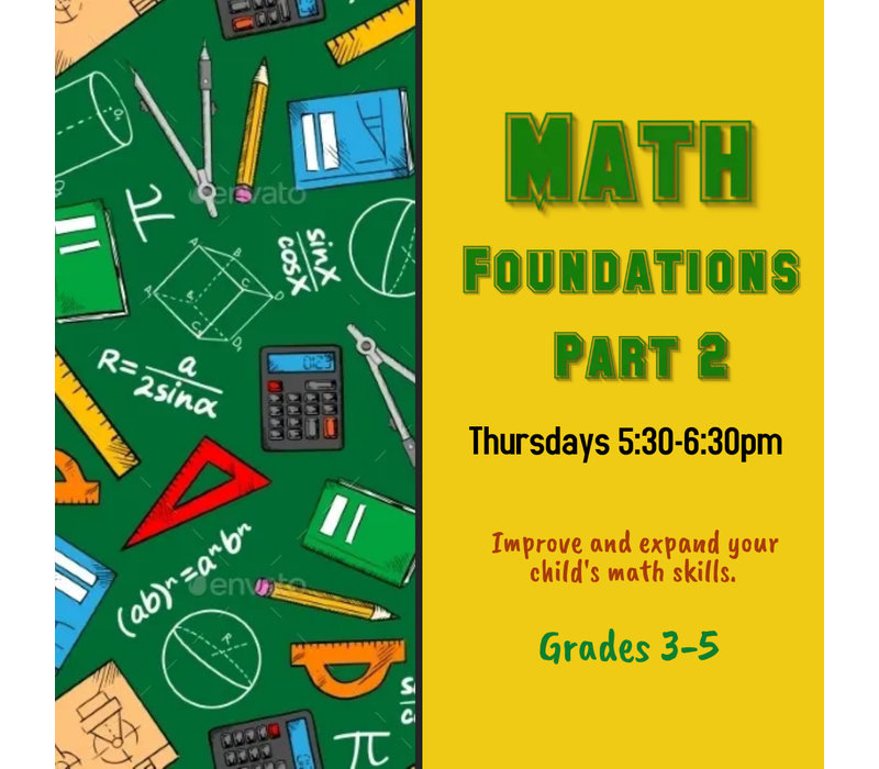 Early Math Foundations Part 2:  Thursdays 5:30-6:30pm WINTER 2023 *