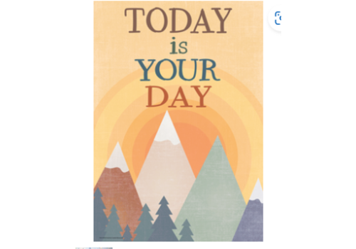 Teacher Created Resources Today is Your Day Positive  Poster* Teacher Created Resources Today is Your Day Positive  Poster*