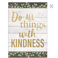 Do All Things With Kindness Positive Poster*