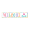 Pastel Pop Welcome to our Class Banner*