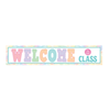 Teacher Created Resources Pastel Pop Welcome to our Class Banner