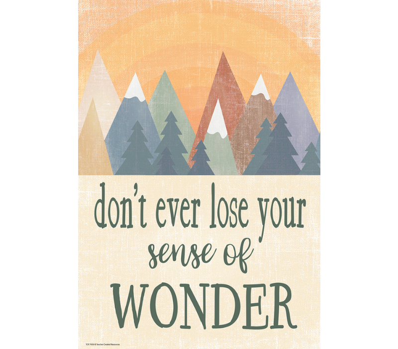 Moving Mountains - Don't ever lose you sense of wonder poster