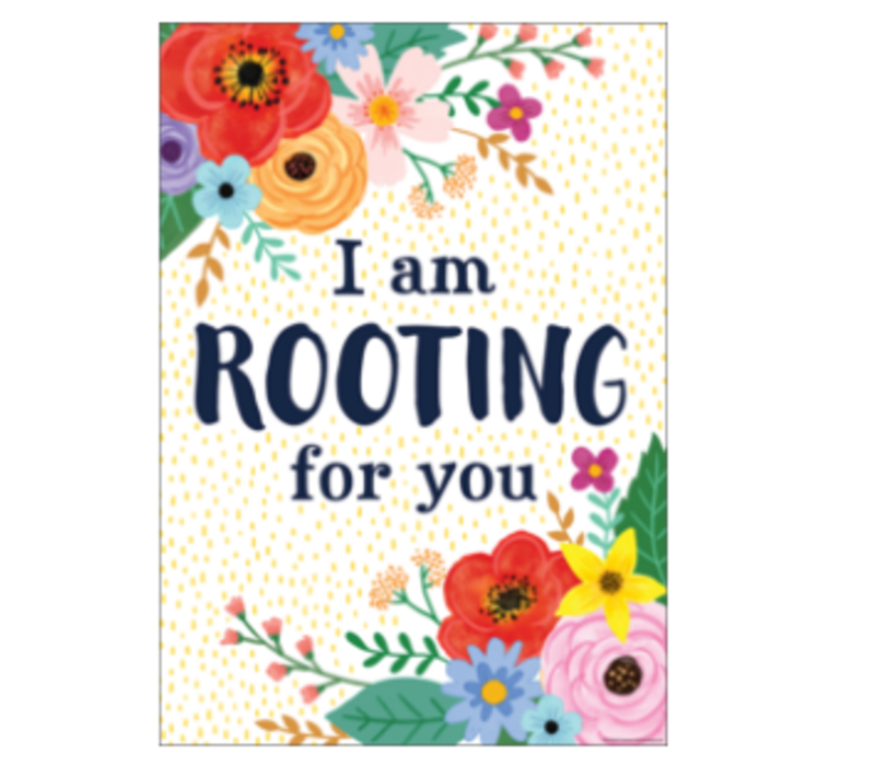 I'm Rooting for You Positive Poster*