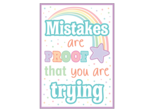 Teacher Created Resources Mistakes Are Proof That You Are Trying  Positive Poster