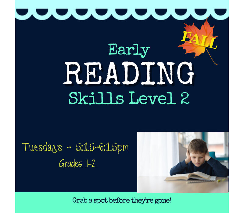 Early Reading Skills FALL 2026 - Level 2: TUESDAYS, 5:15-6:15pm