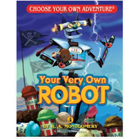 Choose Your Own Adventure - Your Very Own Robot (Dragonlark Series)*