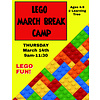 Young Engineer LEGO Bricks! MARCH BREAK  CAMP THURSDAY MARCH 14