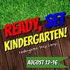 Ready, Set, Kindergarten! Summer Camp - August 12-16
