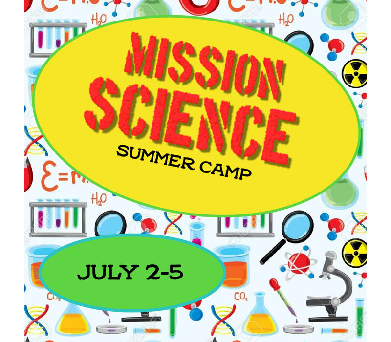 Mission Science Summer Camp - July 2-5