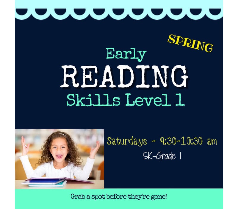 Early Reading Skills  - Level 1 SPRING  2026  Saturdays 9:30-10:30 am