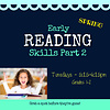 Early Reading Skills  - LEVEL 2 : SPRING  2024 Tuesdays, 5:15-6:15pm