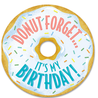 Mid-Century Mod Donut Forget It's My Birthday Badge