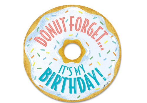 Creative Teaching Press Mid-Century Mod Donut Forget It's My Birthday Badge