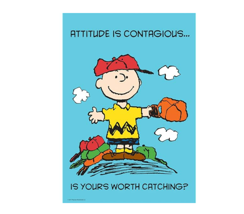 Peanuts Attitude Is Contagious Poster