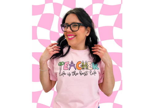 Lessons In Positivity Teacher Life is the Best Life T-Shirt  Sizes: Sm*