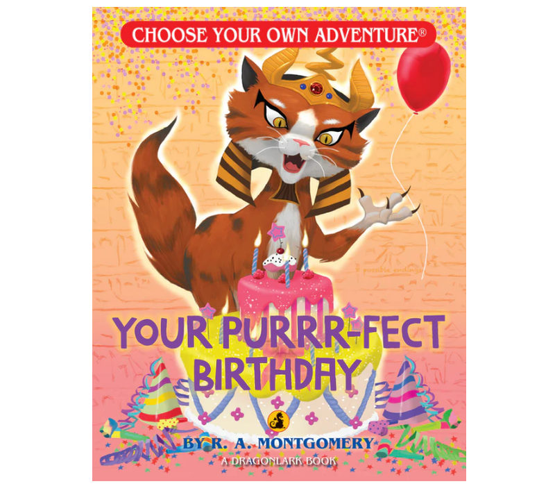 Choose Your Own Adventure - Your Purrr-fect Birthday*