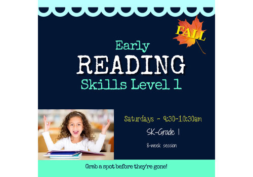 Early Reading Skills  - Level 1 FALL SATURDAYS 9:30-10:30 AM