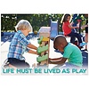 Life must be lived... Inspire U Poster, Gr. PreK-1 (D)