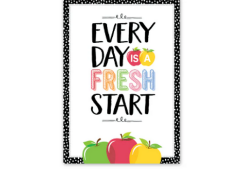 Creative Teaching Press Every Day is  a Fresh  Start