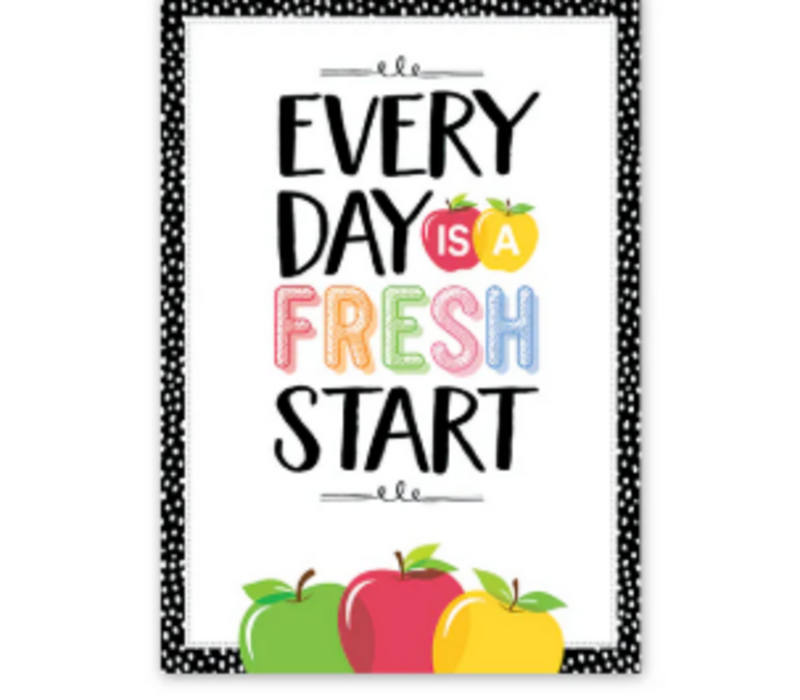 Every Day is  a Fresh  Start