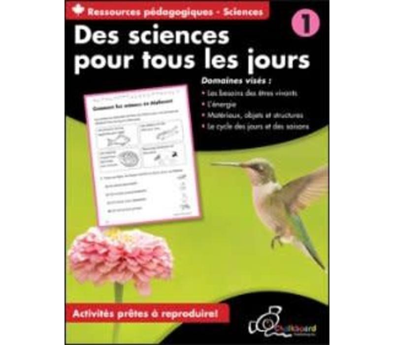 Des Sciences pour tous les jours, 1*