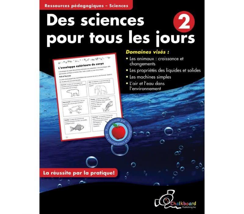 Des Sciences pour tous les jours, 2*