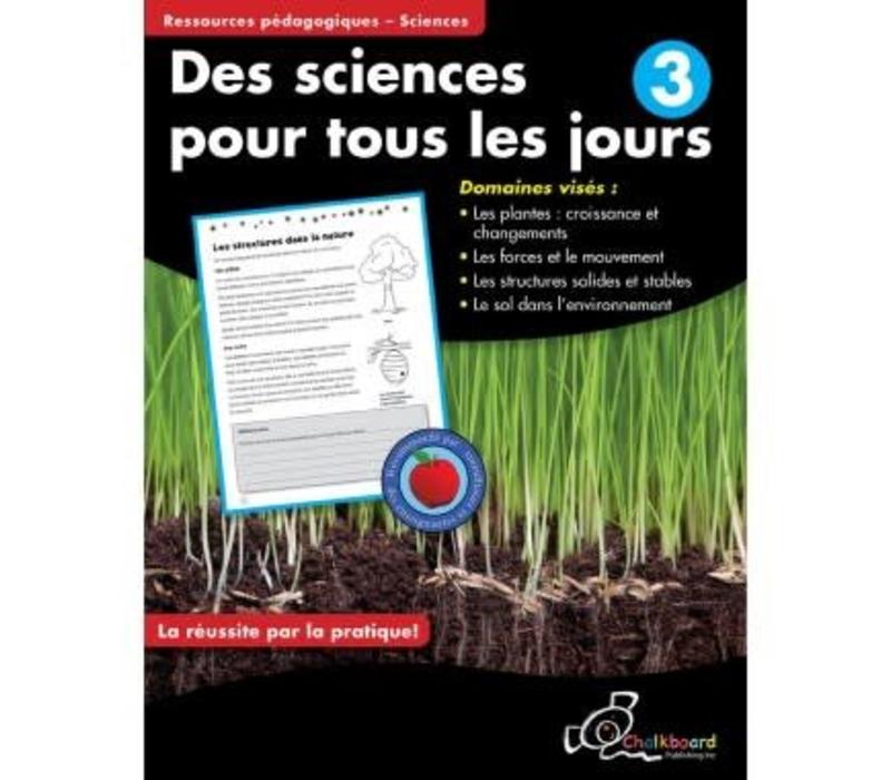 Des Sciences pour tous les jours, 3*