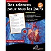 Chalkboard Publishing Des Sciences pour tous les jours, 5*