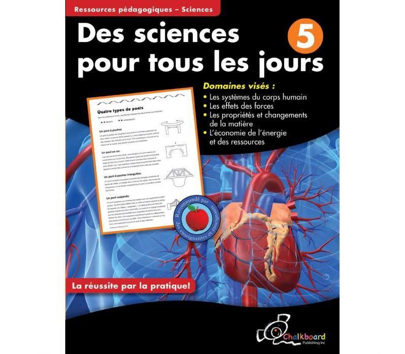 Des Sciences pour tous les jours, 5*