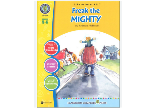 Classroom Complete Press Freak the Mighty Literature Kit*
