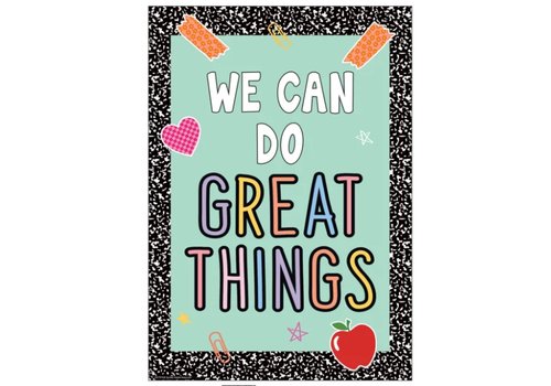 Teacher Created Resources We Can Do Great Things Positive Poster*