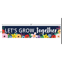 Wildflowers Let’s Grow Together Banner*