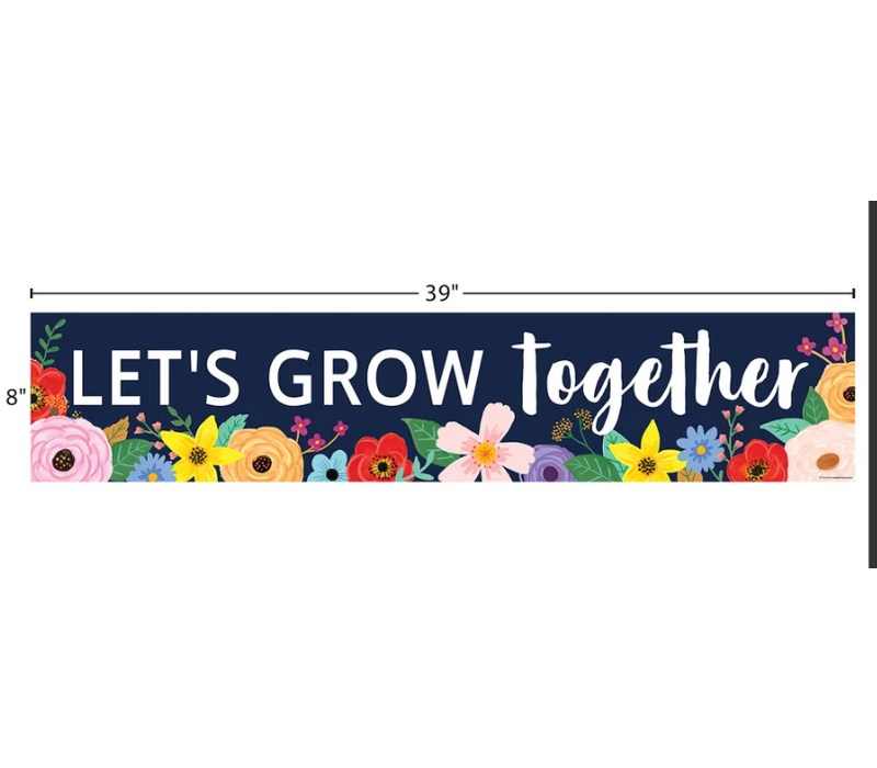 Wildflowers Let’s Grow Together Banner*